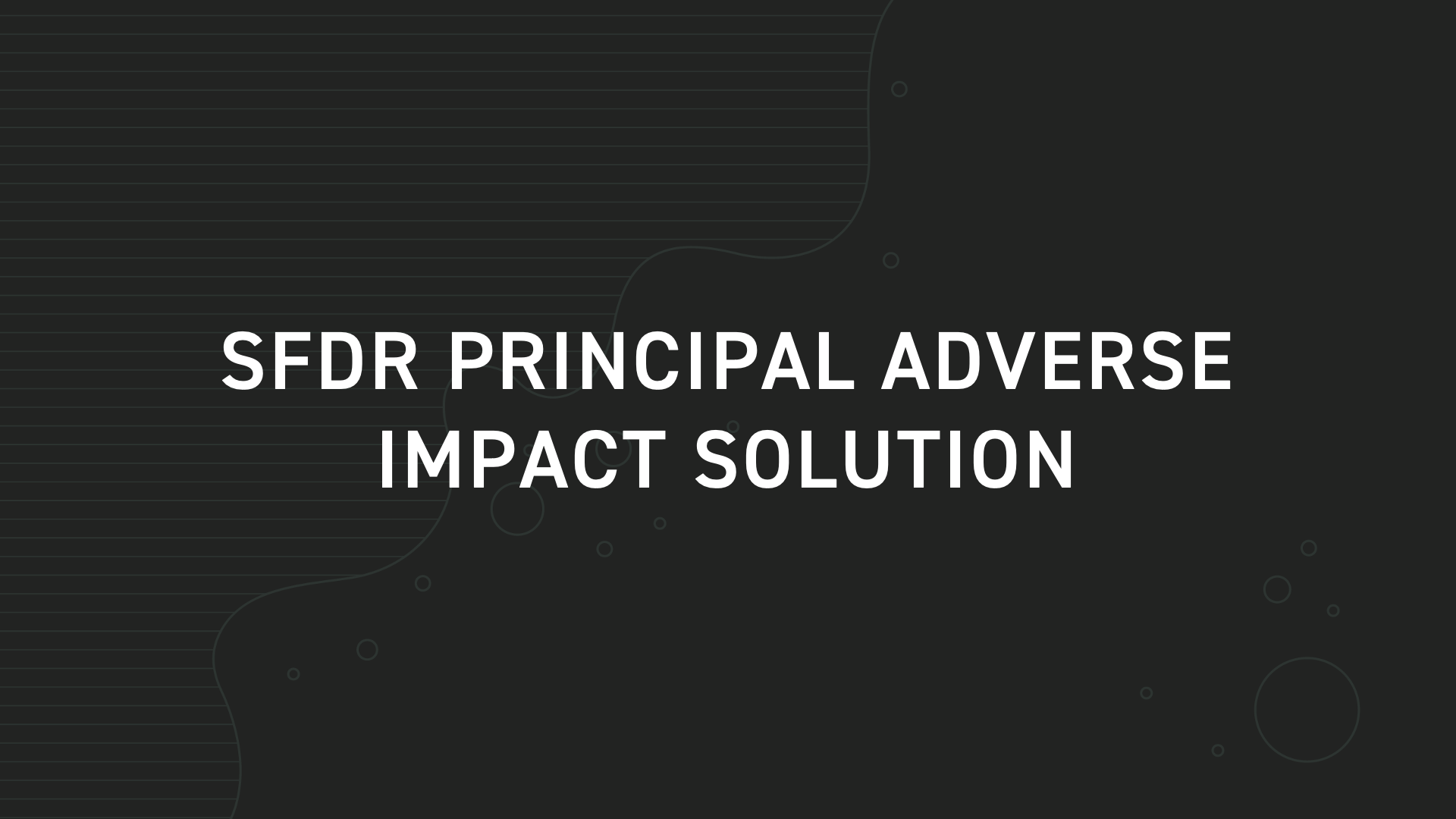 regulatorysolutions-product-sfdr-principal