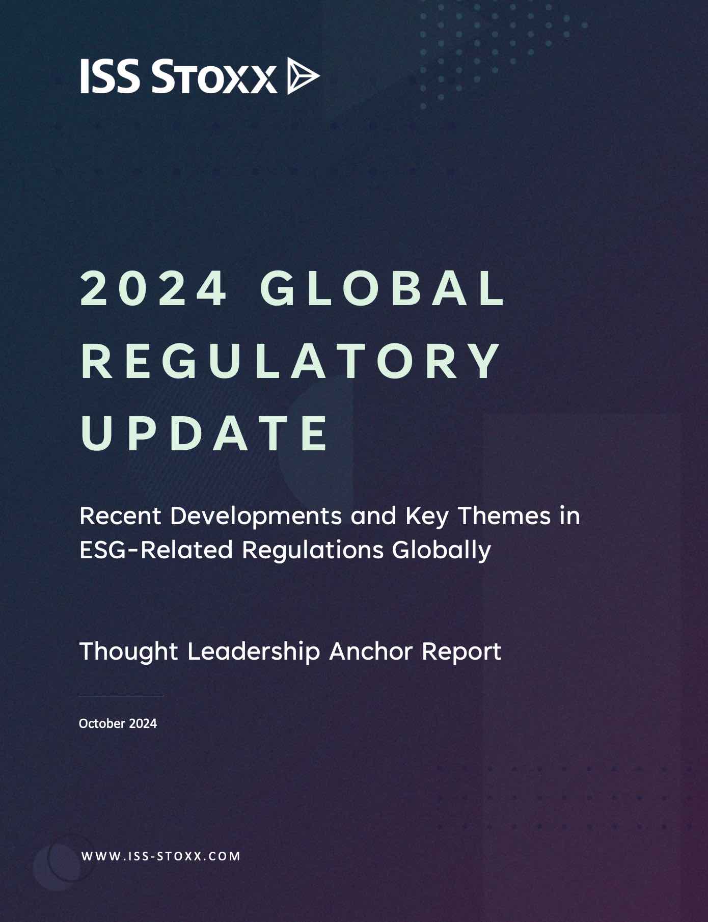 iss-thought-leadership-anchor-report-2024-global-regulatory-update-cover